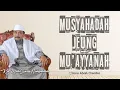 Download Lagu KH.M.Syarif Hidayatulloh jami'ul muqni (28) Musyahadah-Mu'ayanah 22-01-2021