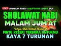 Download Lagu SHOLAWAT JIBRIL PENARIK REZEKI PALING DAHSYAT, SHOLAWAT NABI MUHAMMAD SAW, Salawat Jibril Merdu