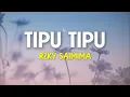 Download Lagu Rzky Saimima - Tipu Tipu (Lirik Lagu) Tu tu tu tukang tipu | Viral Tiktok