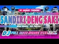 Lagu DJ Sandiri Deng Saki -  Wizz Baker - DJ AMBON TERBARU 2025