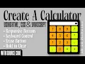 Create a Calculator Using HTML CSS JavaScript In 10 Minutes Codescriptive