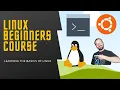 Linux Essentials - Beginner Crash Course Ubuntu