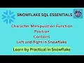 String Manipulation in Snowflake SQL LEFT RIGHT POSITION and CONTAINS Functions Explained