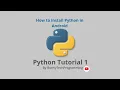 Python Tutorial for Beginners Install Python in Android Hello World Program