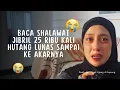Download Lagu BACA SHALAWAT JIBRIL 25 RIBU KALI HUTANG LUNAS SAMPAI KE AKARNYA!