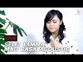 Download Lagu Selfi Yamma LIDA -  Mati Rasa Versi Akustik