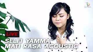 Download Selfi Yamma LIDA -  Mati Rasa Versi Akustik MP3