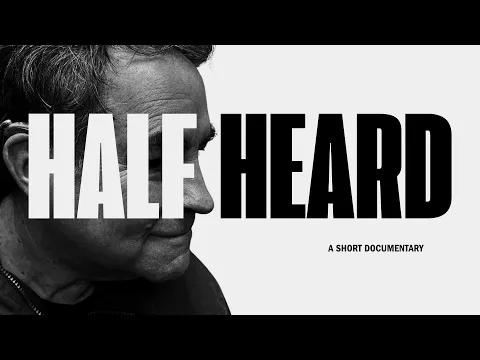 Half Heard Trailer