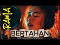 Lagu Luka Itu Nyata, Tapi Aku Tetap Bertahan  💔| BERTAHAN – RAMA