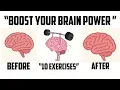 10 Simple Brain Exercises That Make You Smarter Every Day