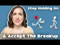 Psychologist On Why You’re Better Off Accepting The Breakup Than Staying Emotionally Connected