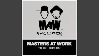 we did it for years original mix 