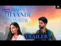 Lagu Kadal Thaandi Vanthay  (KTV) Trailer 4K | R.Dinesh | Sanchana | Alisha | Frankshiva