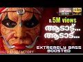 Download Lagu Bass Boosted~AADADU AADADU | NADANPATTUKAL BASS BOOSTED | 320 Kbps
