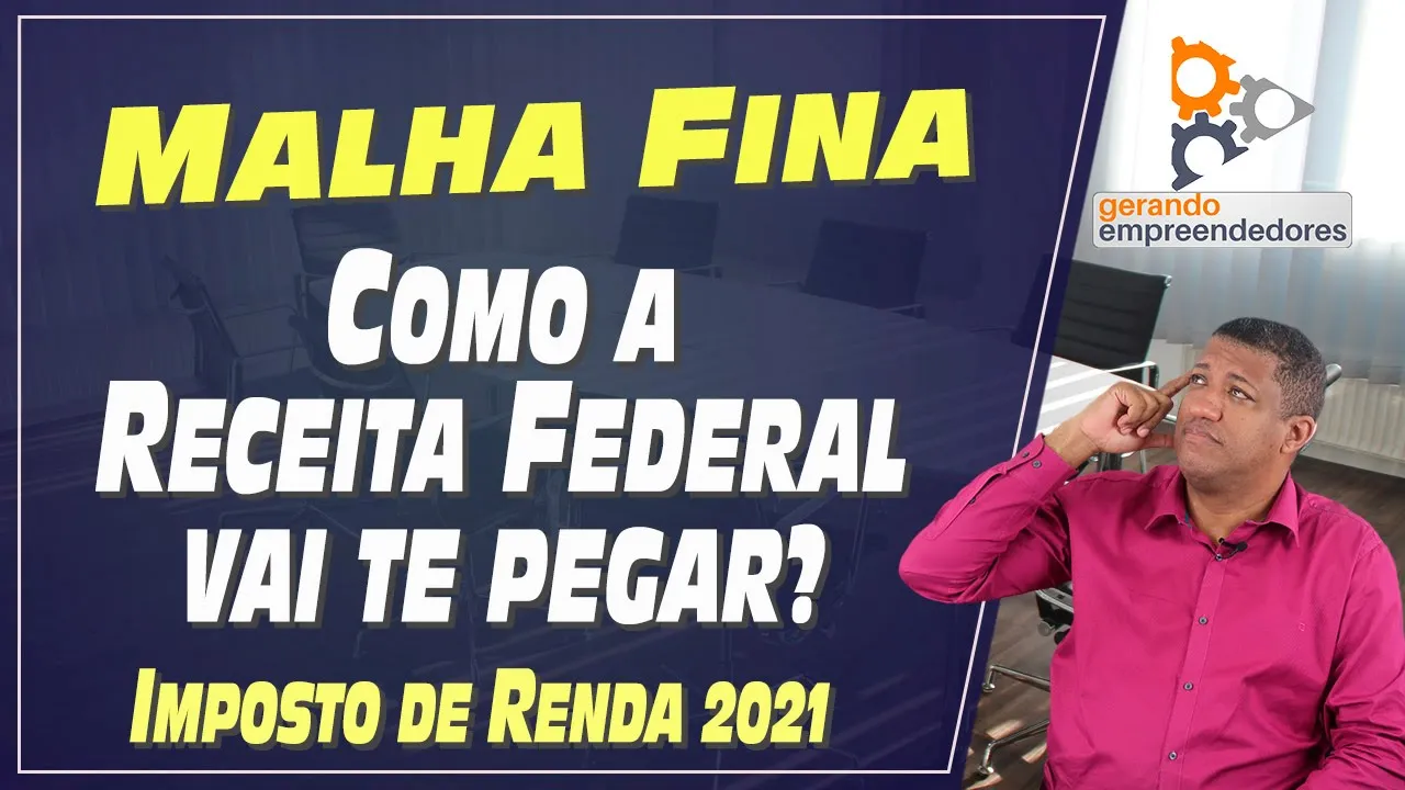 5 CUIDADOS PARA NÃO CAIR NA MALHA FINA COM SEU IMPOSTO DE RENDA - A RECEITA ESTÁ DE OLHO EM VOCÊ !