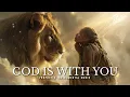 Lagu God Is With You | Deep Prophetic Worship Instrumental