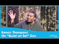 Kenan Thompson Reflects on Quiet on Set Doc Talks Success of Good Burger 2