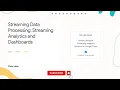 Streaming Data Processing Streaming Analytics and Dashboards Data Engineer Learning path