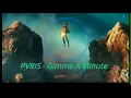 PVRIS - Gimme A Minute ⌚