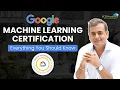 How to Become a Machine Learning Engineer Google Cloud ML Certification