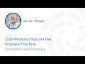 2026 Medicare Physician Fee Schedule Final Rule Orientation and Summary Ask Dr Mingle
