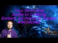 Your All-In-One Guide to Crafting Embers Enchanting Facets AND MORE