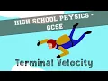 Physics - Forces and Motion - Terminal Velocity