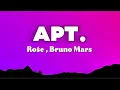 Download Lagu Rośe \u0026 Bruno Mars - APT. (LYRICS)