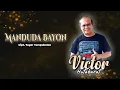 Download Lagu Victor Hutabarat - Manduda Bayon (Vidio Lirik)