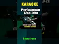 Download Lagu PERJUANGAN DAN DOA #karaokeshorts #rhomairama #studiokaroke