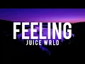 Feeling - Juice WRLD