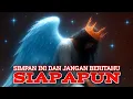 Download Lagu Jiwa Terpilih ✨ Pesan Ini Hanya Untukmu, Jangan Beritahu SIAPAPUN