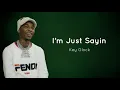 Key Glock - I’m Just Sayin (Lyrics)
