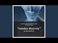Download Lagu Voodoo Disarray
