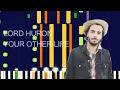 Lord Huron - YOUR OTHER LIFE (PRO MIDI FILE REMAKE) - "in the style of"