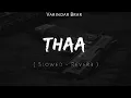 Download Lagu THAA - ( Slowed \u0026 Reverb ) | Varindar Brar |