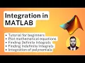 Integration in MATLAB - Finding Definite and Indefinite Integrals