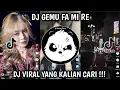 Download Lagu DJ GEMU FA MI RE FEXD RMX JEDAG JEDUG || PUTAR KE KIRI E NONA MANIS PUTAR KE KIRI VIRAL TIKTOK
