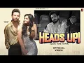 Lagu Heads Up (Official Video) | Vikram Malik | Tissa Vaasi, Riyaazi | New Haryanvi Song 2026