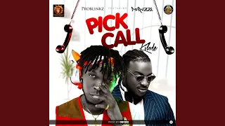 pick call kilode feat peruzzi 