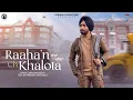 Download Lagu Raaha’n ‘Ch Khalota | Satinder Sartaaj | Travel Diaries | Beat Minister | Punjabi Song 2024