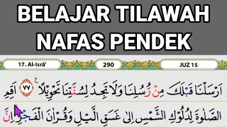 Download Belajar Tilawah Pemula Suara Rendah // Surah Al Isra ayat 78-82 MP3