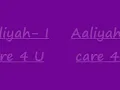 Aaliyah- I Care 4 U Lyrics