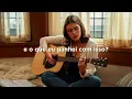 The Girl That I Am - Ella Bright (tradução)