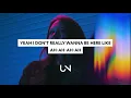 Download Lagu UPSAHL - People I Don't Like | 1 hour loop