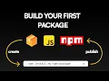How to Build and Publish Your First npm Package