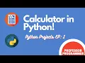 Calculator App in Python Python Projects ep 1