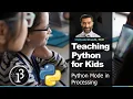 Python for Kids Installing Python Mode in Processing