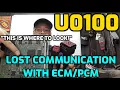 FIX U0100 LOST COMMUNICATION WITH A