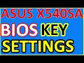 ASUS X540SA BIOS key and BIOS settings #redigitt Ep.392